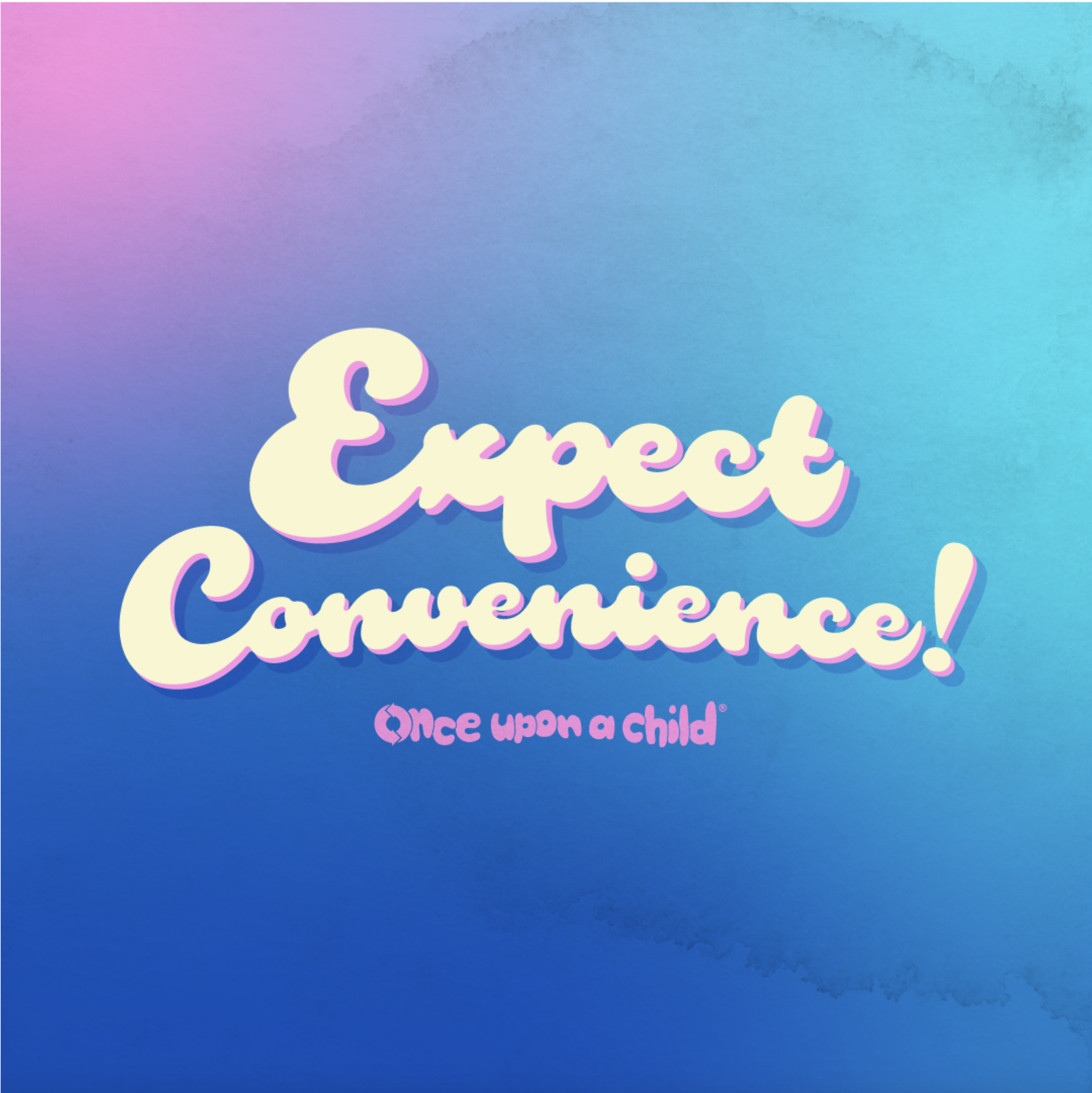 Expect Convenience